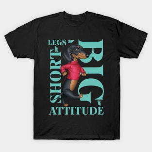 Short Legs Big Attitude T-Shirt